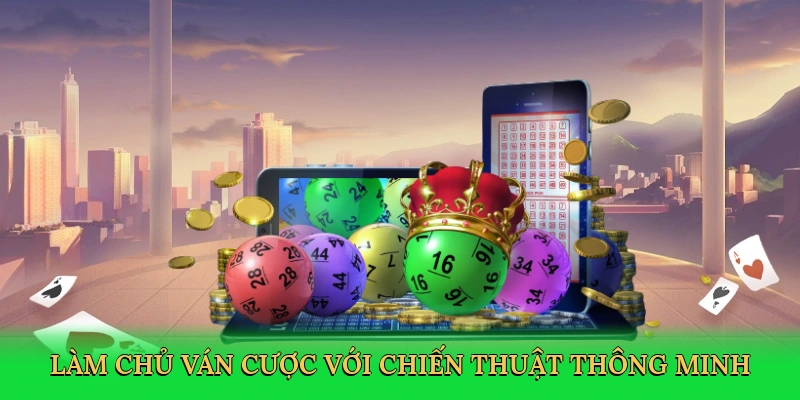 lam-chu-van-cuoc-voi-chien-thuat-thong-minh-3
