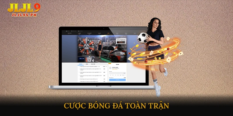 cược bóng đá toàn trận