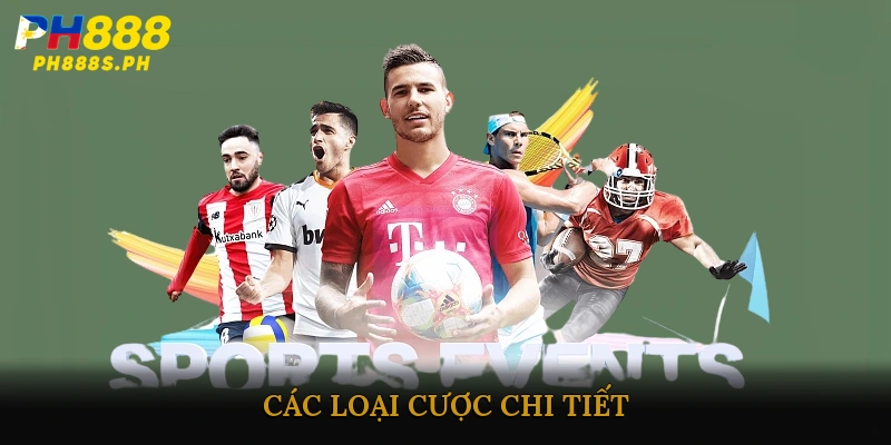 Các loại cược chi tiết