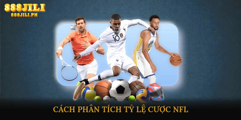 Cách Phân Tích Tỷ Lệ Cược NFL