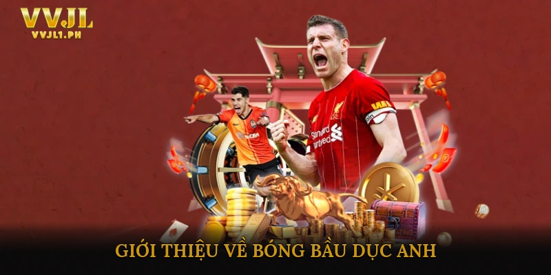 Giới thiệu về bóng bầu dục Anh