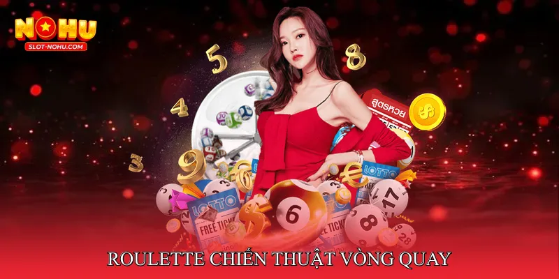 Roulette chiến thuật vòng quay