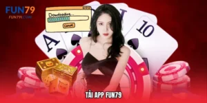 Tải app Fun79